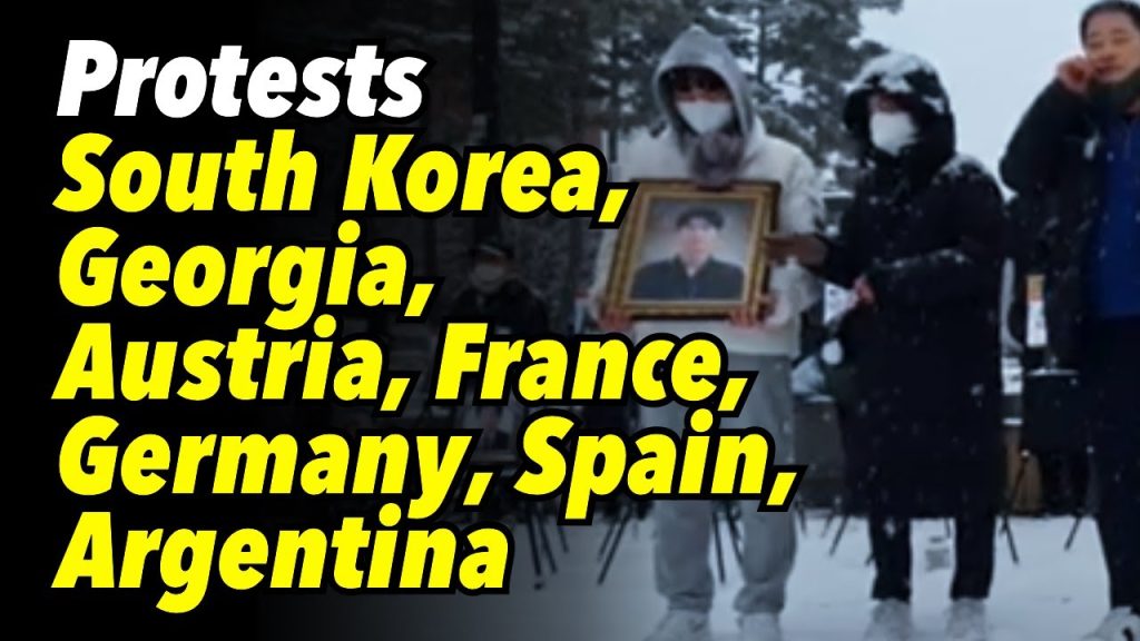 Protests South Korea, Georgia, Austria, France, Germany, Spain, and Argentina