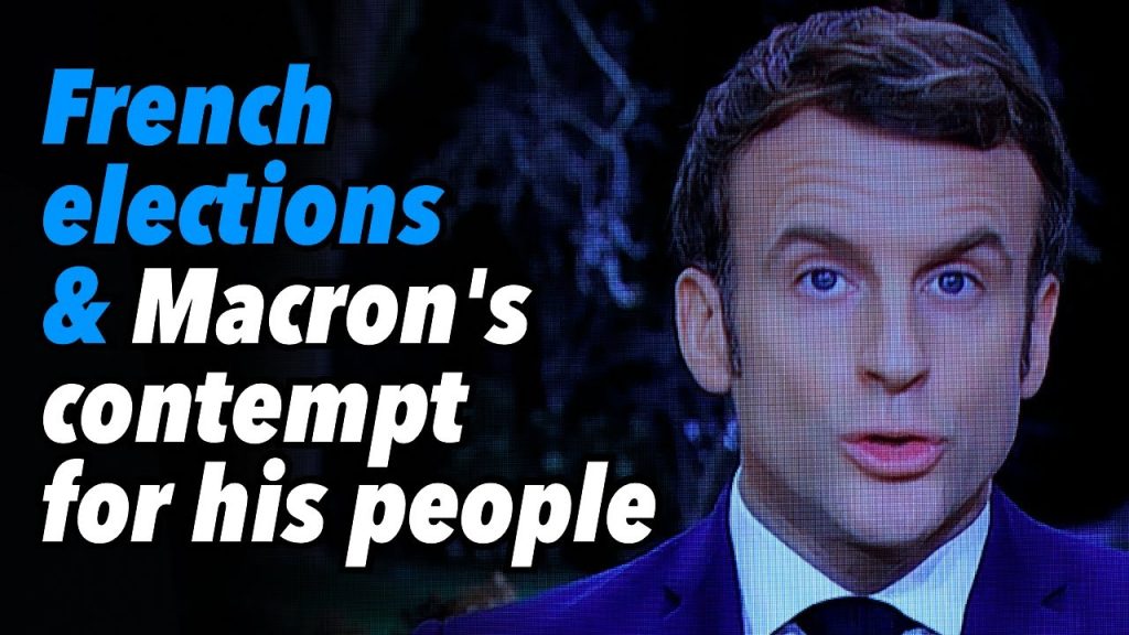 French elections and Macron’s contempt for his own people